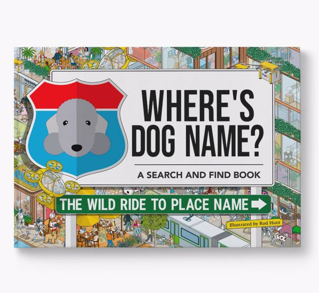 Personalised Bedlington Terrier Book: Where's Bedlington Terrier? Volume 3